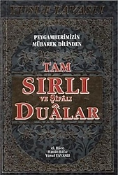 Tam Sırlı ve Şifalı Dualar - Yusuf Tavaslı