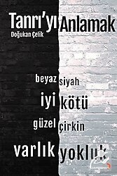 Tanrı'yı Anlamak - Doğukan Çelik