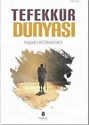 Tefekkür Dünyası - Yaşar Değirmenci