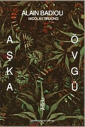 Tellekt - Aşka Övgü - Alain Badiou & Nicolas Truong