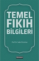 Temel Fıkıh Bilgileri - Sabri Erturhan