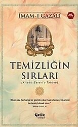 Temizliğin Sırları - İmam Gazali
