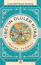 Tibet'in Ölüler Kitabı - Lama Kazi Dawa Samdup