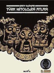Türk Mitolojisi Atlası - Bartu Bölükbaşı