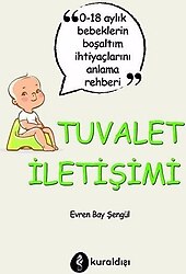Tuvalet İletişimi - Evren Bay Şengül