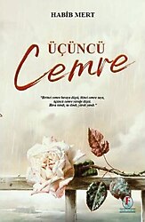Üçüncü Cemre - Habib Mert