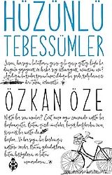 Hüzünlü Tebessümler - Özkan Öze