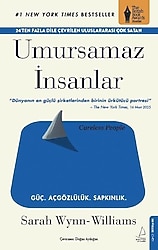 Umursamaz Insanlar - Sarah Wynn-Williams