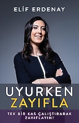 Uyurken Zayıfla - Elif Erdenay