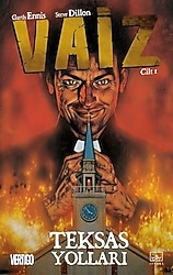 Vaiz 1 - Teksas Yolları - Garth Ennis, Steve Dillon