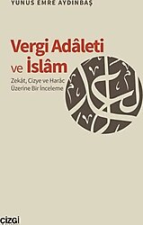 Vergi Adaleti ve İslam - Yunus Emre Aydınbaş