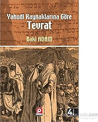 Yahudi Kaynaklarına Göre Tevrat - Baki Adam