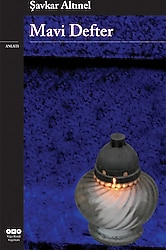 Mavi Defter - Şavkar Altınel