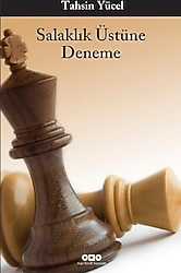 Salaklık Üstüne Deneme - Tahsin Yücel