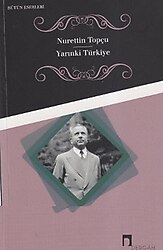 Yarınki Türkiye - Nurettin Topçu