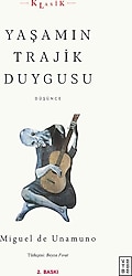 Yaşamın Trajik Duygusu - Miguel De Unamuno