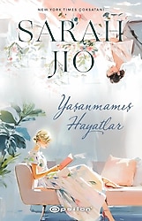 Yaşanmamış Hayatlar - Sarah Jio