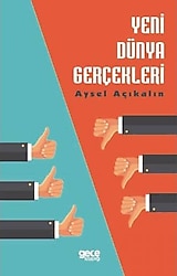Yeni Dünya Gerçekleri - Aysel Açıkalın