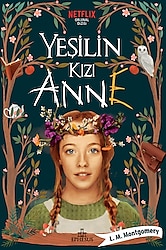 Yeşilin Kızı Anne 1 (Ciltli) - Lucy Maud Montgomery