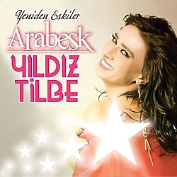 Yıldız Tilbe - Arabesk Plak