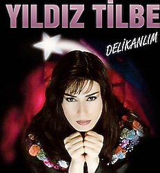 Yıldız Tilbe - Delikanlım Plak