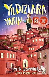 Yıldızlara Yakın - Metin Özdamarlar
