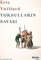 Yoksulların Savaşı - Eric Vuillard