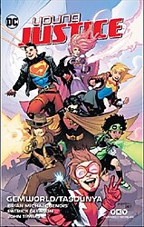 Young Justice 1 - Gemworld - Taşdünya - Brian Michael Bendis