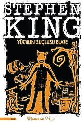 Yüzyılın Suçlusu Blaze - Stephen King