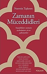 Zamanın Müceddidleri - Nurettin Taşkesen