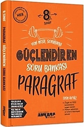 Ankara Yayıncılık 8. Sınıf Güçlendiren Paragraf Soru Bankası
