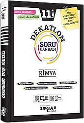 Ankara Yayıncılık 11. Sınıf Kimya Dekatlon Soru Bankası