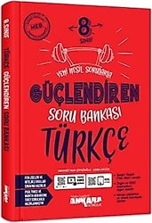 Ankara Yayıncılık 8. Sınıf Türkçe Güçlendiren Soru Bankası