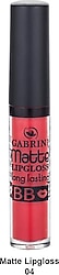 Gabrini Matte Lipgloss 04 Dudak Parlatıcısı
