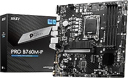MSI Pro B760M-P Intel LGA1700 DDR5 Micro ATX Anakart