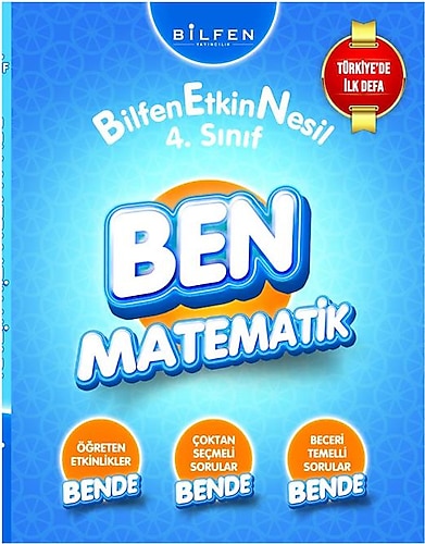 Bilfen Yayınları 4. Sınıf Ben Matematik Etkin Nesil Öğrenci Kitabı